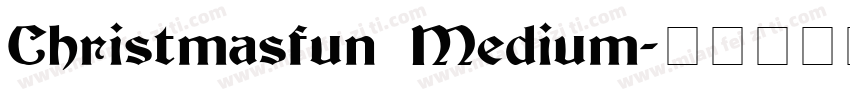 Christmasfun Medium字体转换